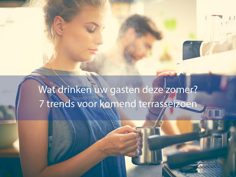 Wat drinken uw gasten deze zomer? Zeven trends voor komend terrasseizoen